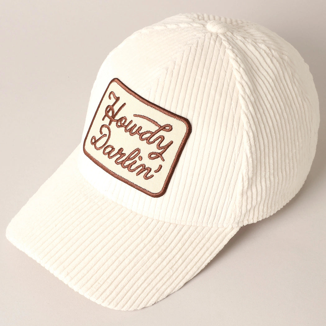 'Howdy Darlin' Corduroy Trucker Hat