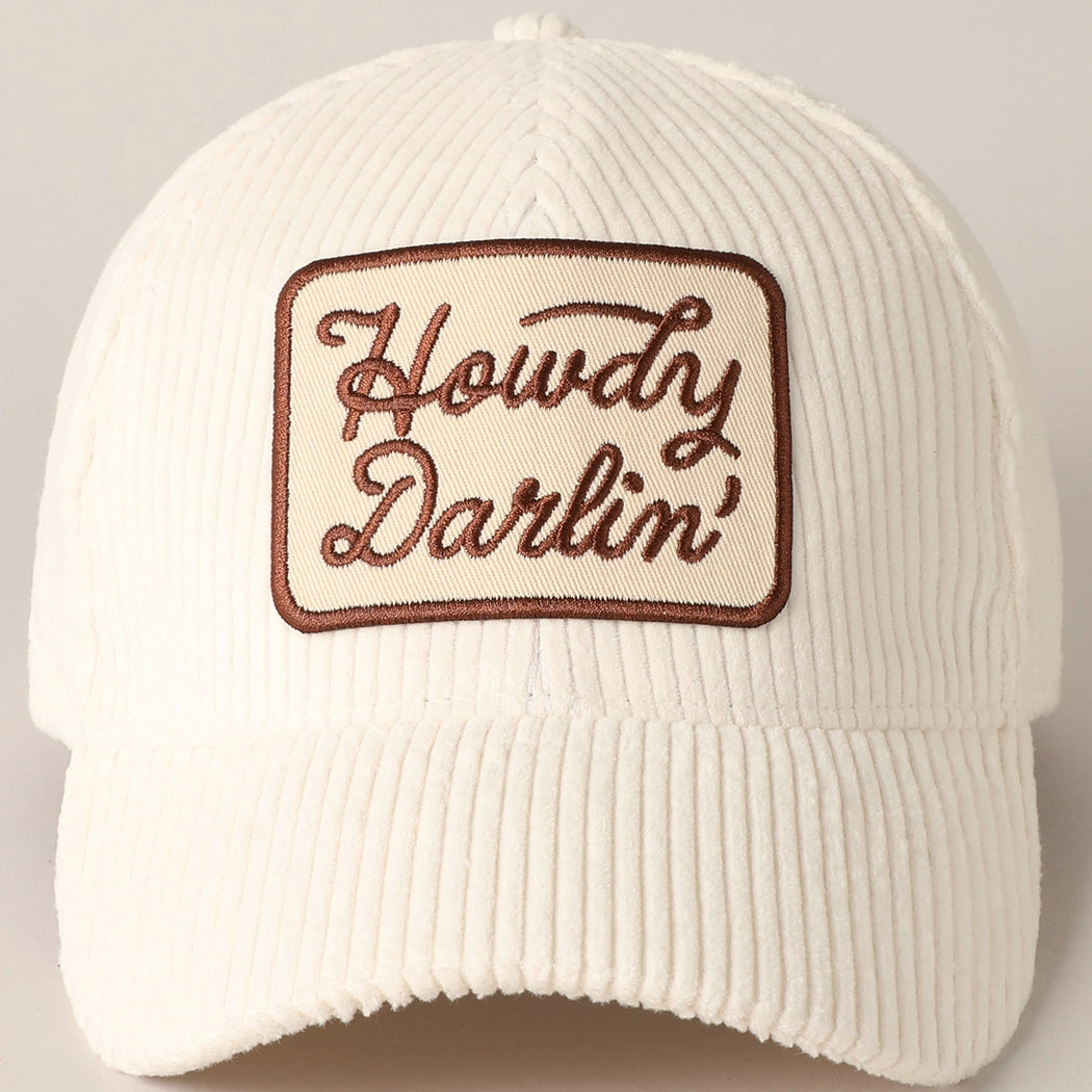 'Howdy Darlin' Corduroy Trucker Hat