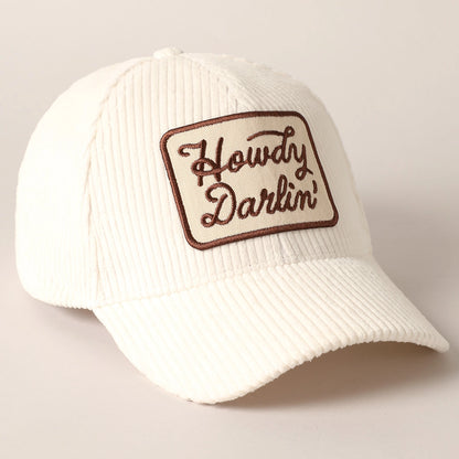 'Howdy Darlin' Corduroy Trucker Hat
